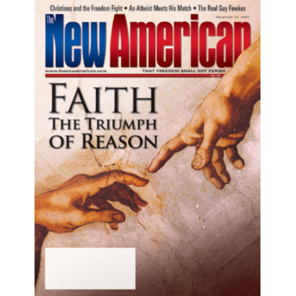 The New American - December 24, 2007