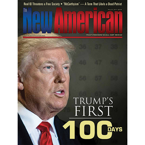 The New American magazine - May 22, 2017