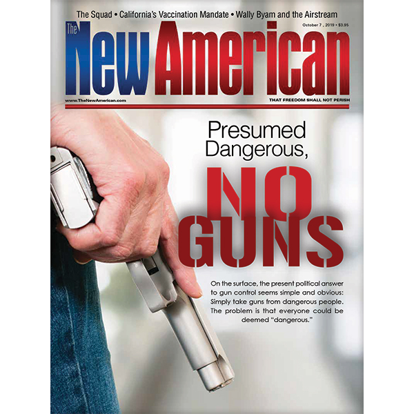 The New American magazine - October 7, 2019