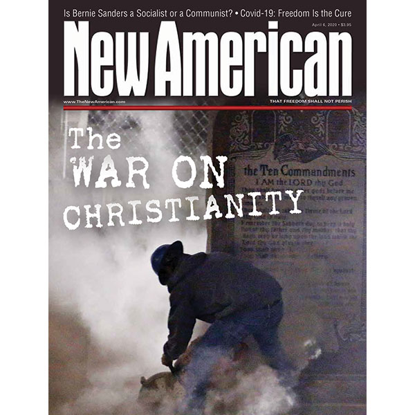 The New American magazine - April 6, 2020