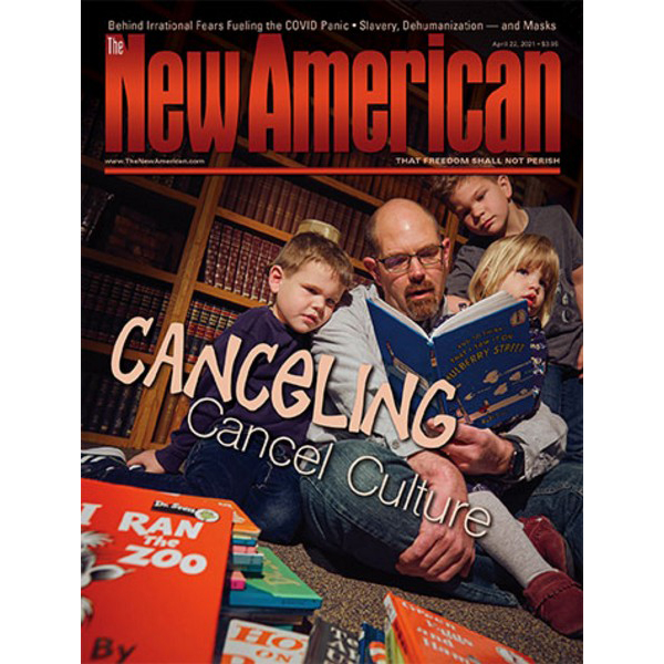 The New American magazine - April 19, 2021