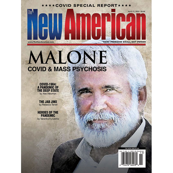 The New American magazine - April 11, 2022