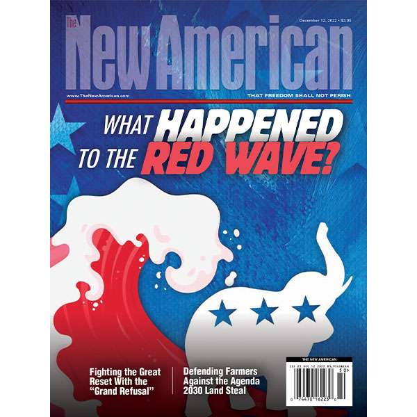 The New American magazine - December 12, 2022