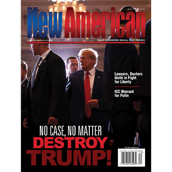 The New American magazine - May 15, 2023